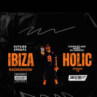 HORATIO PRESENTS IBIZAHOLIC 151 + SPECIAL GUEST DJ OSIRIS by HORATIOOFFICIAL
