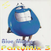 Blue Magic - Party Mix 3 by Mixkatalog