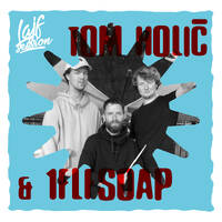 Tom Holič &amp; 1flfsoap @ Lajf Session Open Air by SOUND44