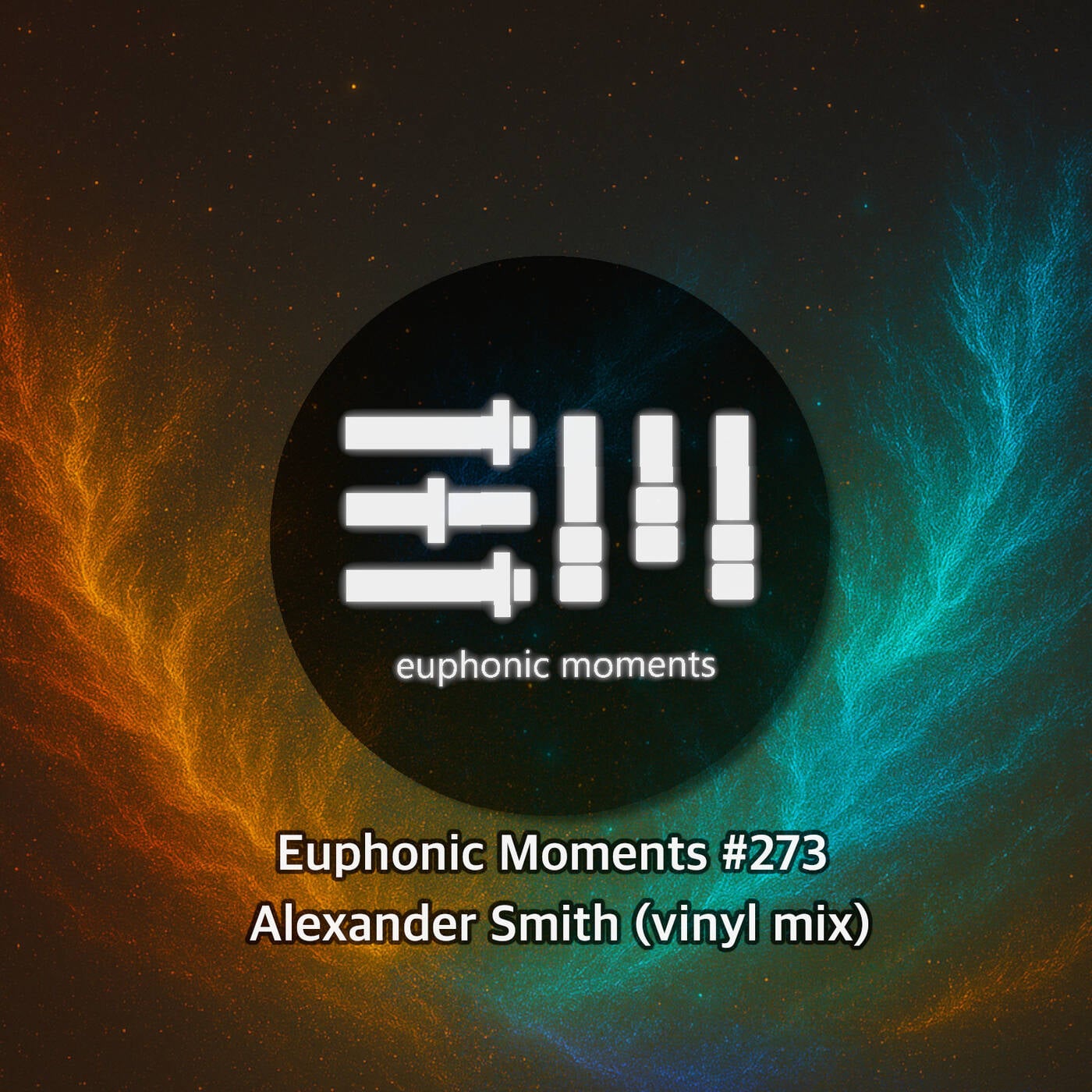Euphonic Moments # 273 Alexander Smith (vinyl mix)