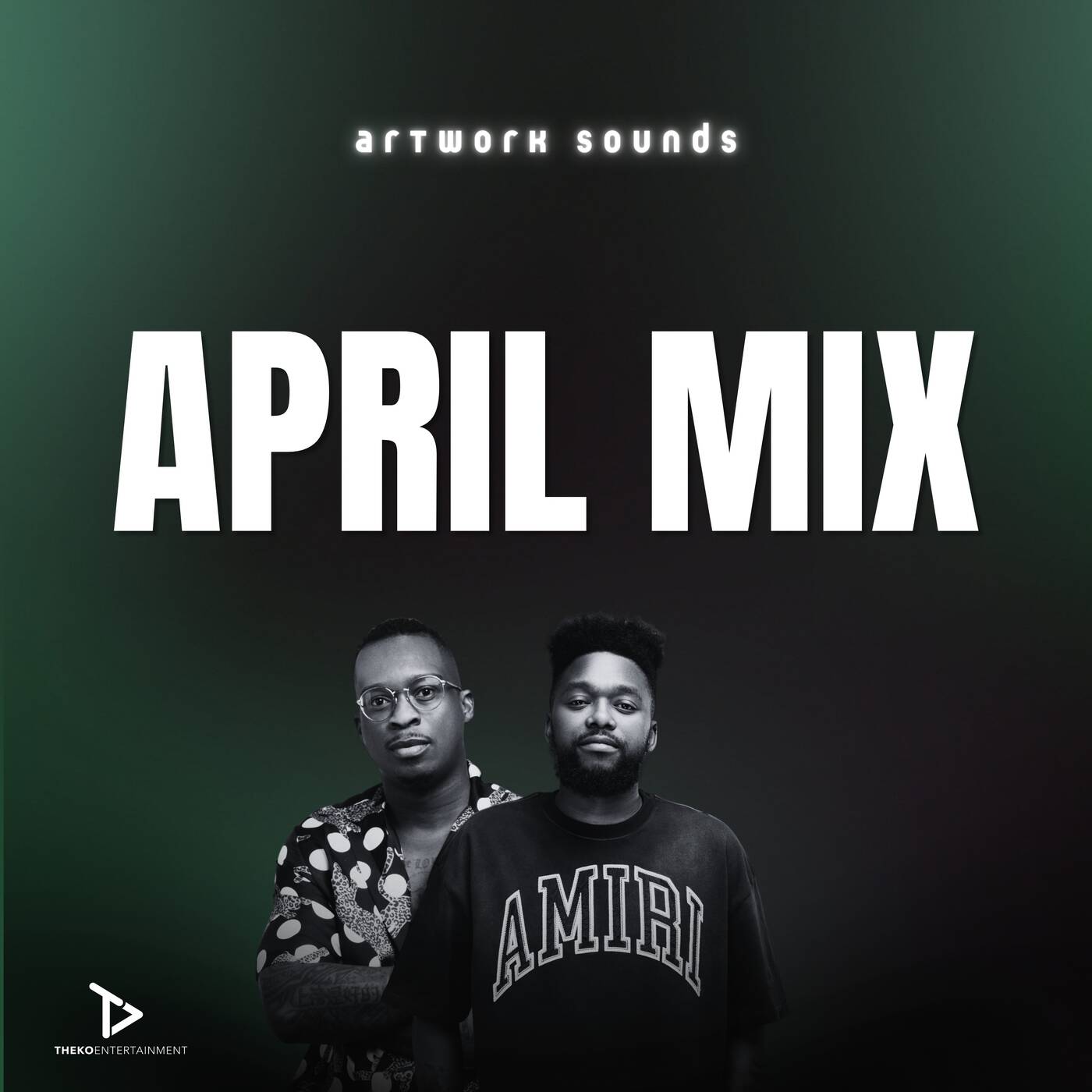 April Mix (Mixed By Artwork Sounds)