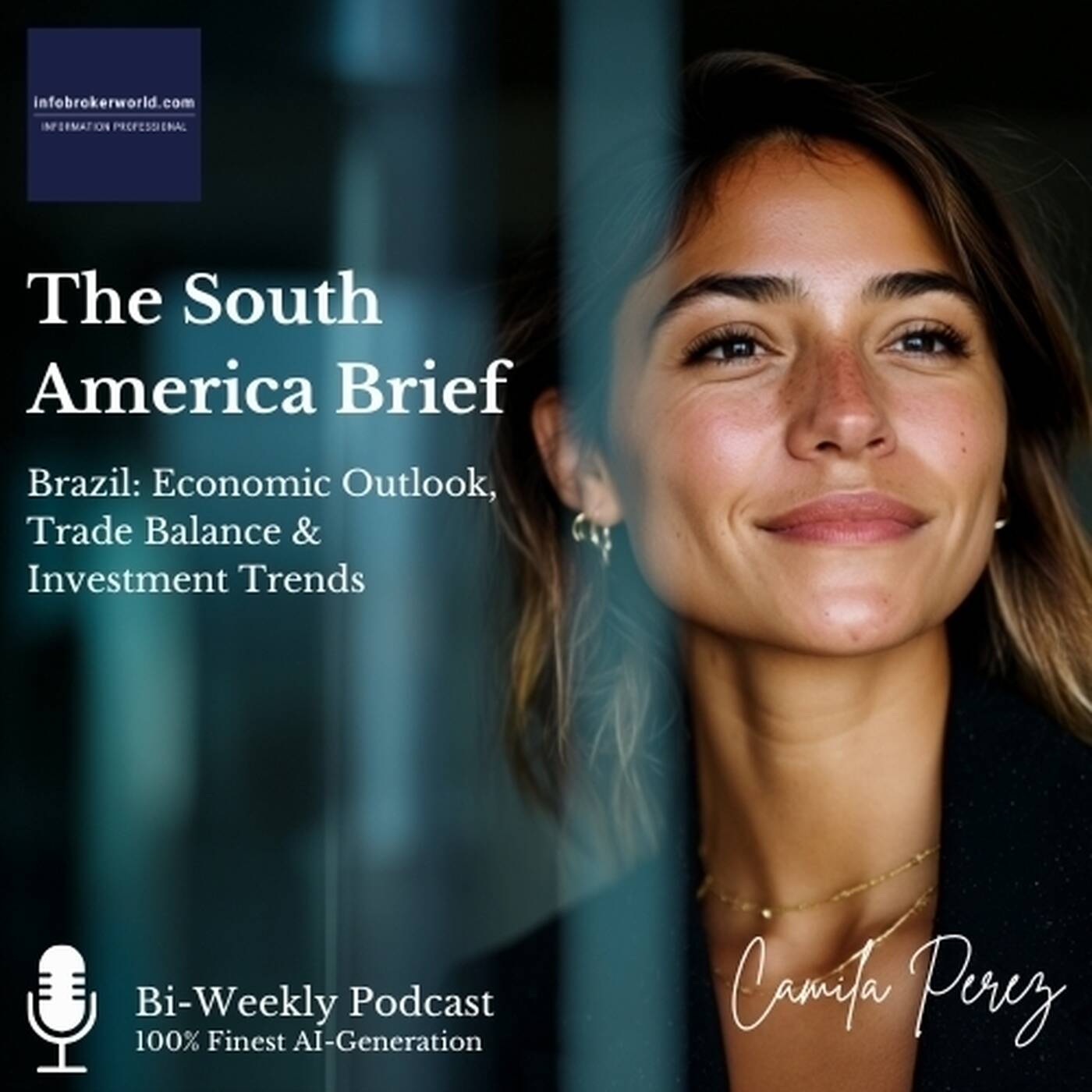 Brazil: Economic Outlook, Trade Balance & Investment Trends - The South America Brief 2025#22 episode artwork
