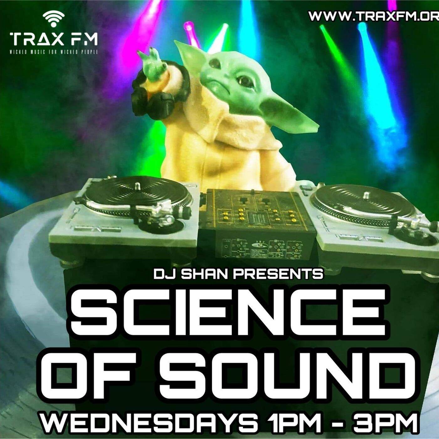 Shan & The Science of Sound Show Replay On www.traxfm.org - 16th March 2022 episode artwork