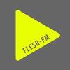 fleshfm