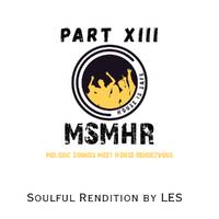 Melodic Sounds Meets House Rendezvous Part 13 Mixed By Les 2026 by Deejay Les