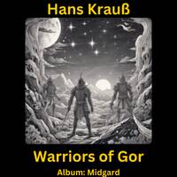 Warriors of Gor by Hans Krauß
