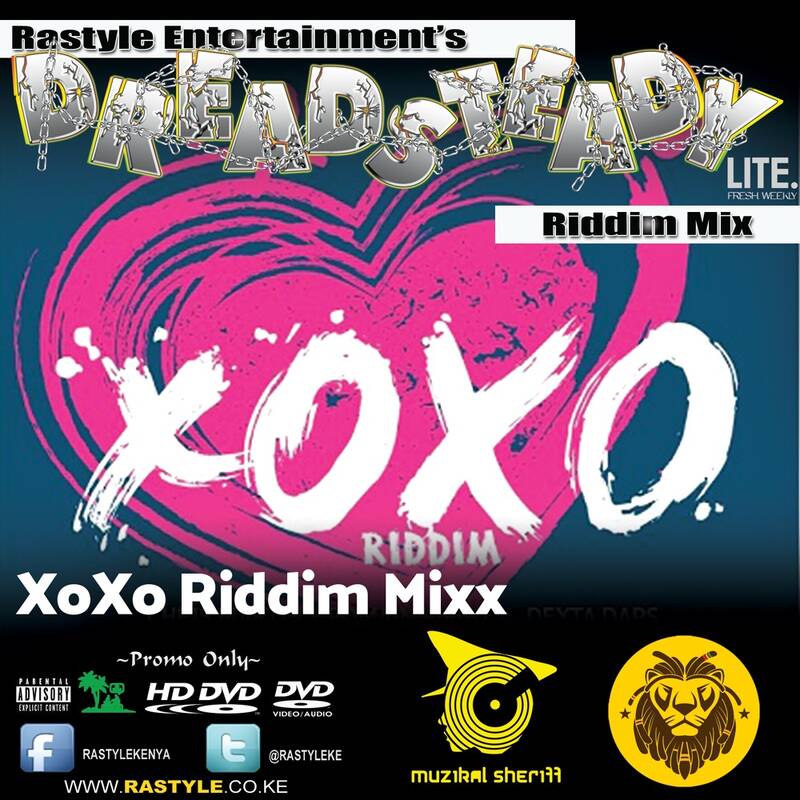 Xoxo-Riddim-Mixx - Muzikal Sheriff
