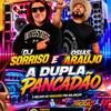 SORRISO DJ &amp;amp; OSIAS ARAUJO A DUPLA PANCAD&Atilde;O
