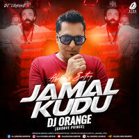 Jamal Kudu (Remix) - DJ Orange by All Indian DJs Drive