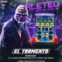 ALETEO EDICION FIN DE AÑO - EL TORMENTO CAR AUDIO - DJ JOHAN INSUPERABLE - DJ YONNY DE JESUS - YEIBER JOSE by DJ Johan Insuperable