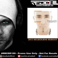 Dj Sammy - Heaven 2015 (Melbourne Reboot) by redball