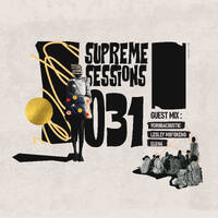 Supreme Sessions 031 Guest Mixed By Yorubacoustic by Supreme Sessions