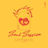 Lesmerize - New Wave Soul Session ED004 by Lesmerize Sound