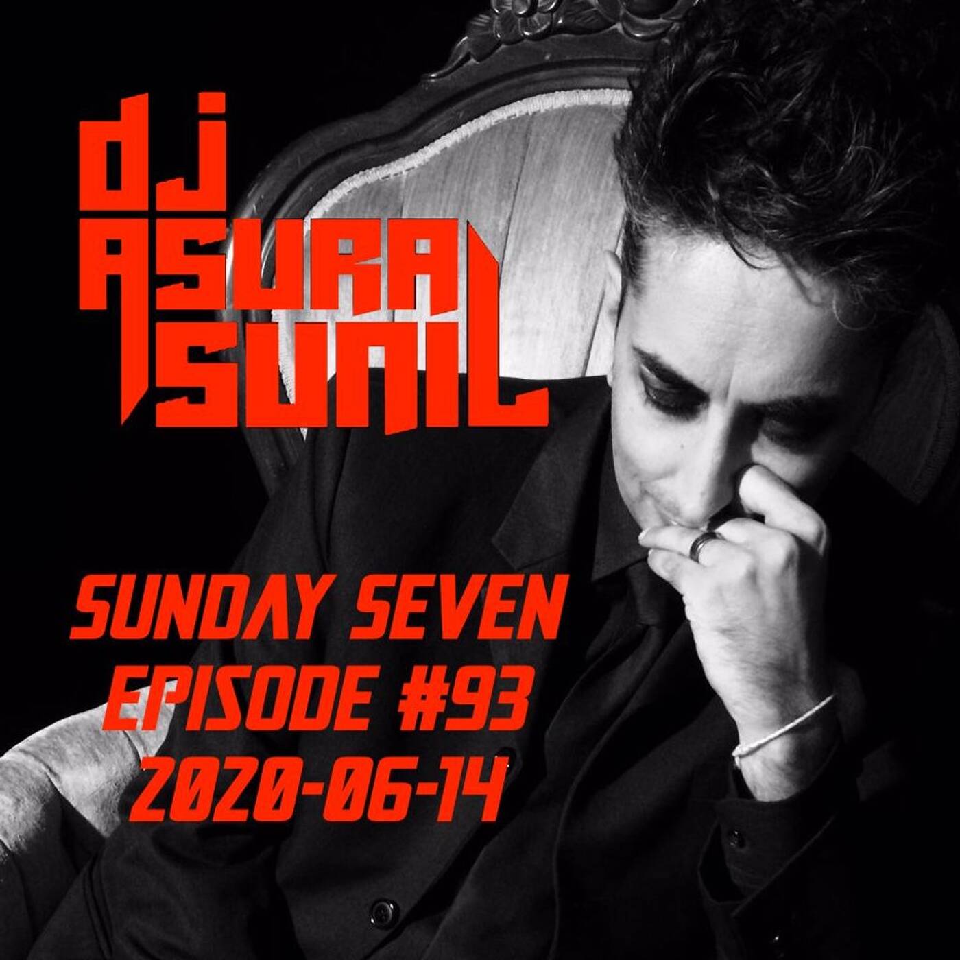 DJ AsuraSunil's Sunday Seven Mixshow #93 - 20200614 episode artwork