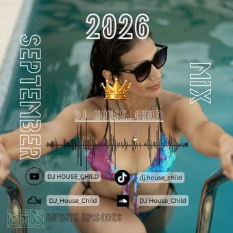 DJ House_Child Podcast