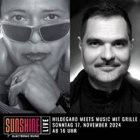 17.11.2024 - Grille @ Hildegard meets Music on Radio Sunshine Live (DJ-Set only) by Toxic Family