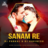 Sanam Re Dj Pankaj by DJ PankaJ