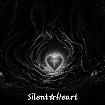 Silent☆Heart