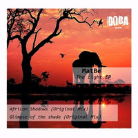 DG044 MatBe - African Shadows (Original Mix) [DOGA RECORDS] by Doga Records