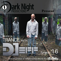 DJeff - Believe in Trance Episode 016 by DJeff Renaud