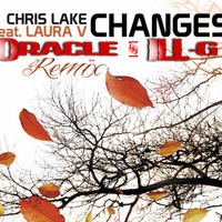 ChrisLake Changes Oracle &amp; ILL-g  O.G. Breaks Remix by ILL-g