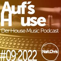 Aufs House - #09:2022 by Nait_Chris