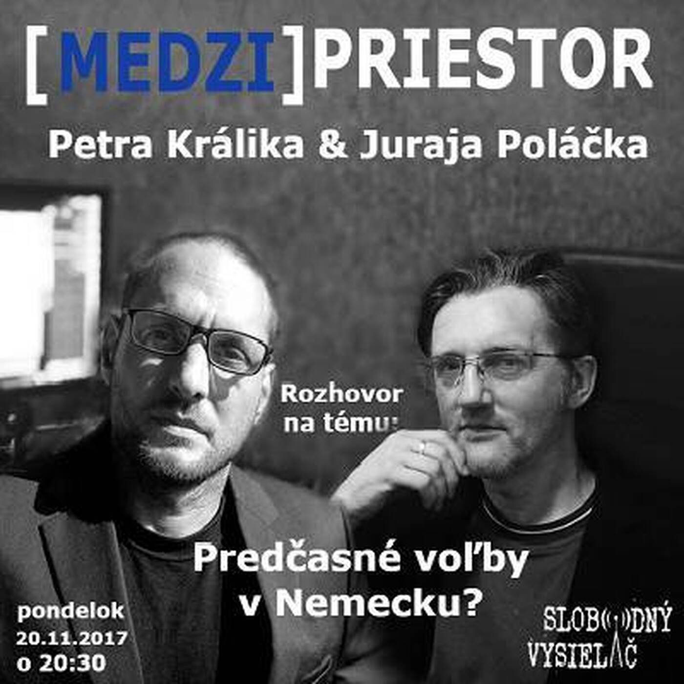 Medzipriestor 98 - 2017-11-20 Predčasné voľby v Nemecku ? episode artwork
