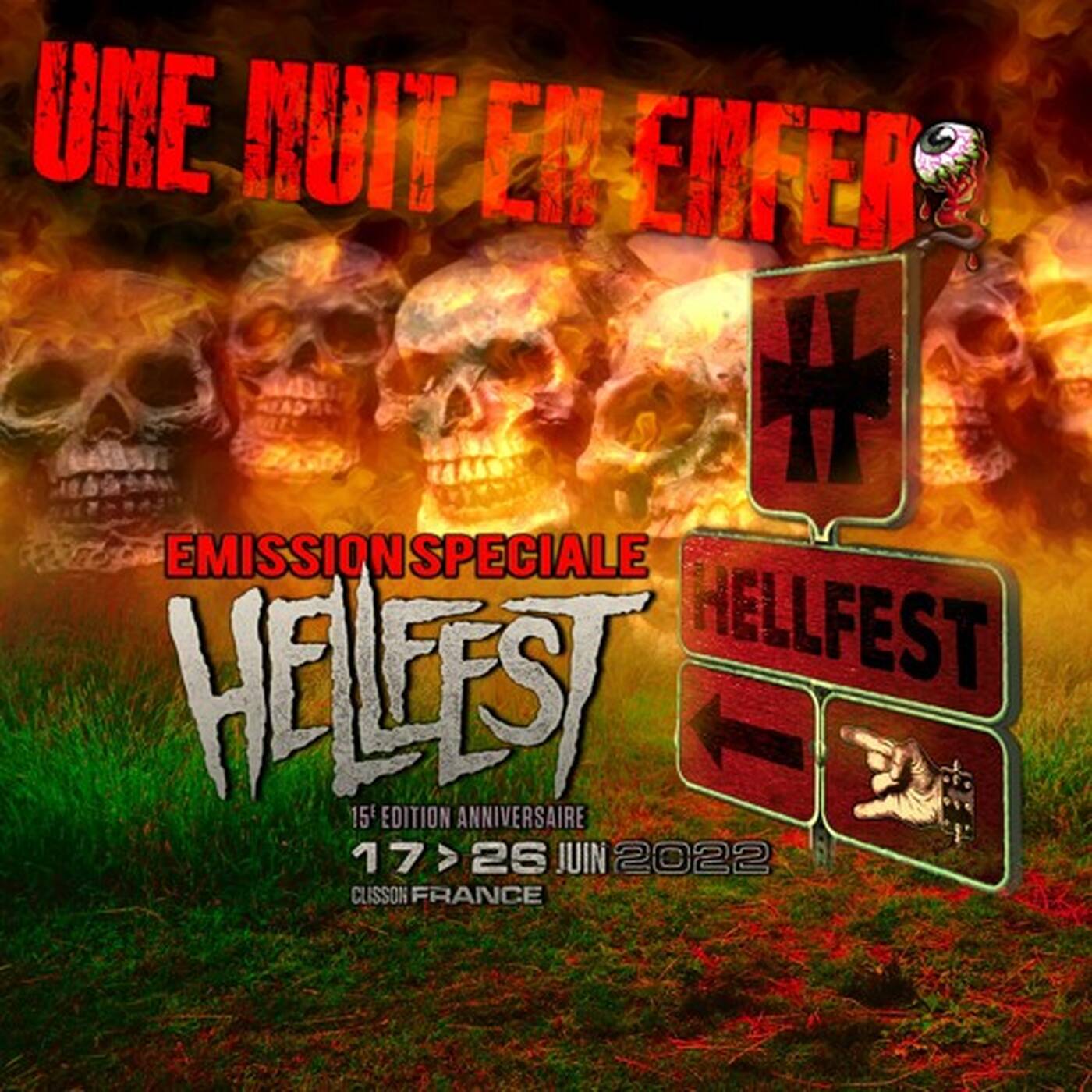 Une Nuit En Enfer - SPECIALE HELLFEST 2022 ! episode artwork