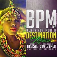 BPM Vol 15 ( Destination Africa 2014 ) by supremacysounds
