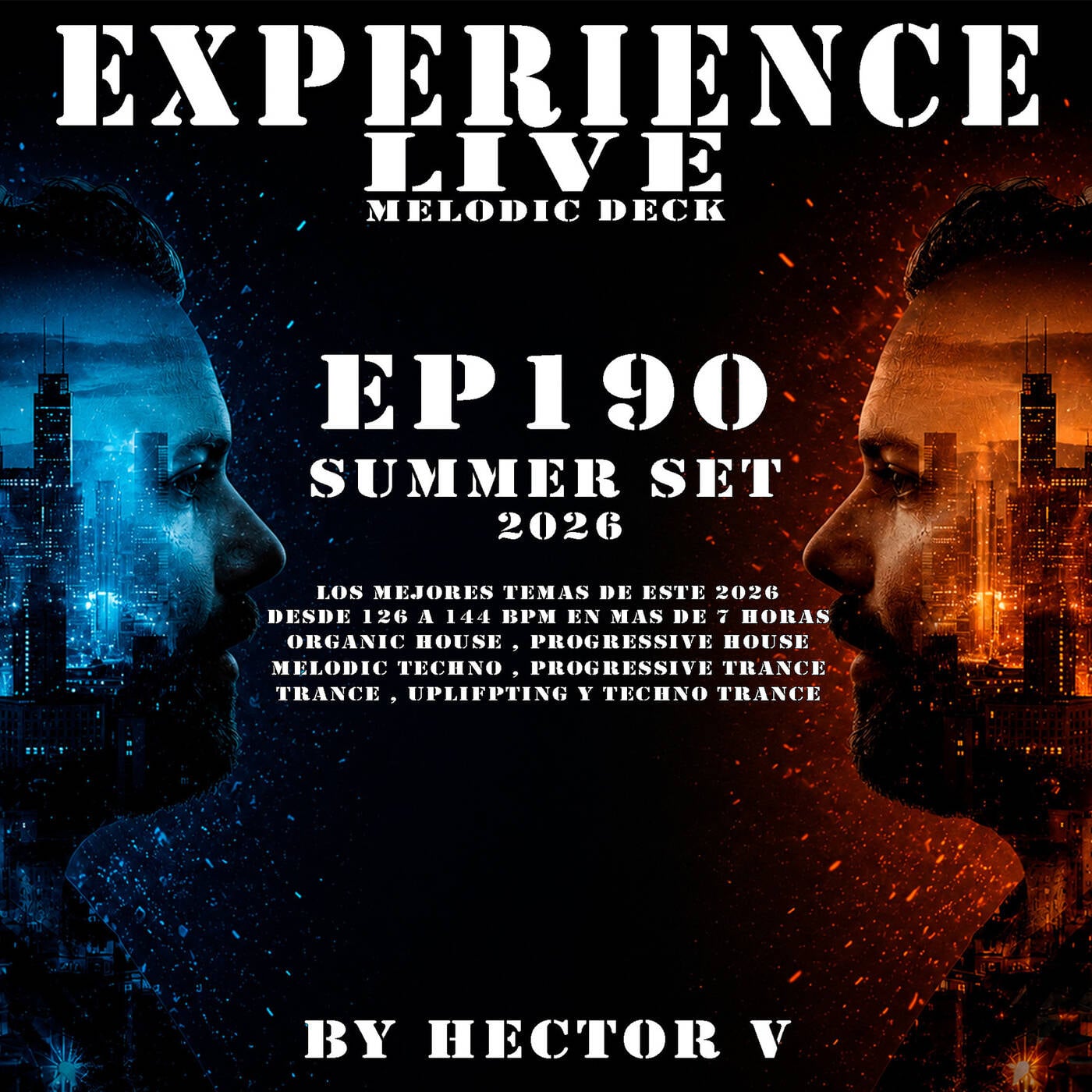 Experience Live Melodic Deck EP190 By Hector V (Summer Set 2026) episode artwork