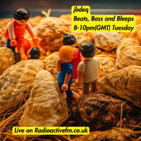 jbdeq - Beats, bass and bleeps 03/06/25 by RadioActive FM Dance