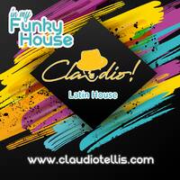 In My Funky Latin House Vol : 58 by Claudio!