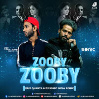 Zooby Zooby (Remix) - Kriz Quanta &amp; DJ Sonic India by All Indian DJs Drive