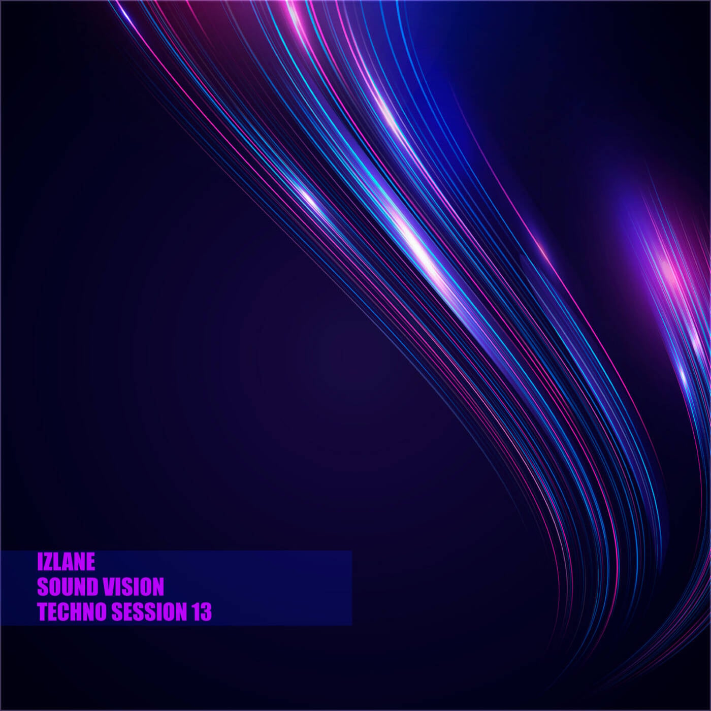 IzLane - Sound Vision Techno Session 13 episode artwork
