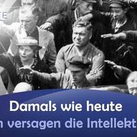 Damals wie heute - warum versagen die Intellektuellen? - Peter Lemar by NuoFlix