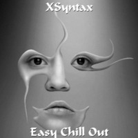 Easy Chill Out by XSyntax