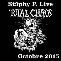 St3phy P. Live "Total Chaos" Oct 2015 by DJ St3phy P