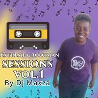 extreme Grootman sessions vol.1 (mixed and compiled by DJ Maxza ) (1) by DJ Maxza