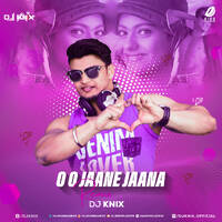 O O Jaane Jaana (Remix) - DJ Knix by All Indian DJs Drive