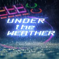 Under the Weather by Full Fledge