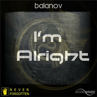 0753AS : Balanov - I'm alright (Original Mix) by Soundwaves