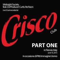 Live DJ Set @ CriscoClub, Firenze (June 18, 2015) - (Part One) by Curtis Atchison