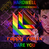 Hardwell feat Matthew Koma - Dare You (rappy Radio Edit) by rappy