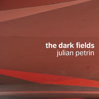 The Dark Fields by julianpetrin