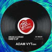 [RKDL070] Arklove & Ez Breaks - Hand's UP (Adam Vyt Remix) RkDeepLove Records .....NOW ON SALE...!!! by Adam Vyt