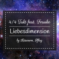 Viervierteltakt Feat. Frauke  By A. Käswurm, Flug  -  Liebesdimension (original) by VierViertelTakt