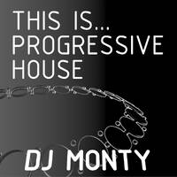 This Is... Best Progressive House Live DJ Mixes by DJ Monty