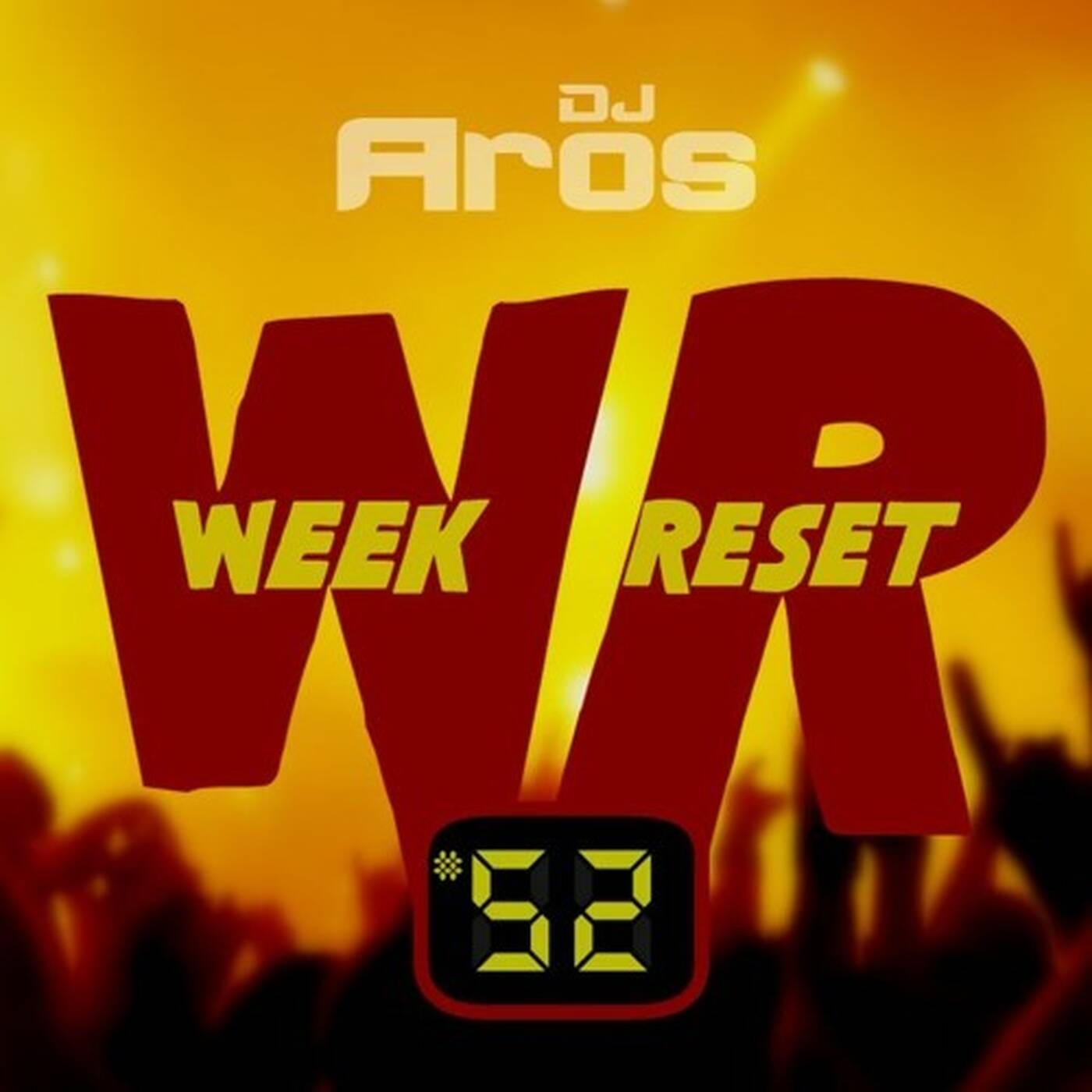 WEEK RESET #52 episode artwork