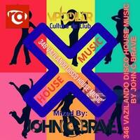 ALL STYLES OF HOUSE MUSIC - ENJOY Them!!
