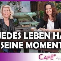 Jedes Leben hat seine Momente - Corinna Busch bei CafePlus by NuoFlix